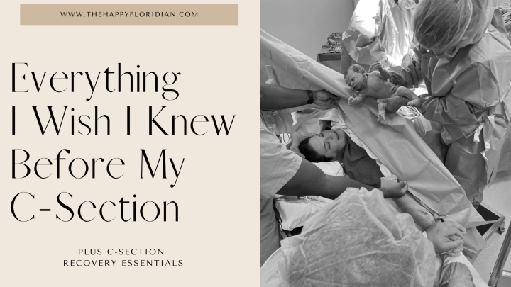 Everything I Wish I Knew Before My&nbsp;C-Section